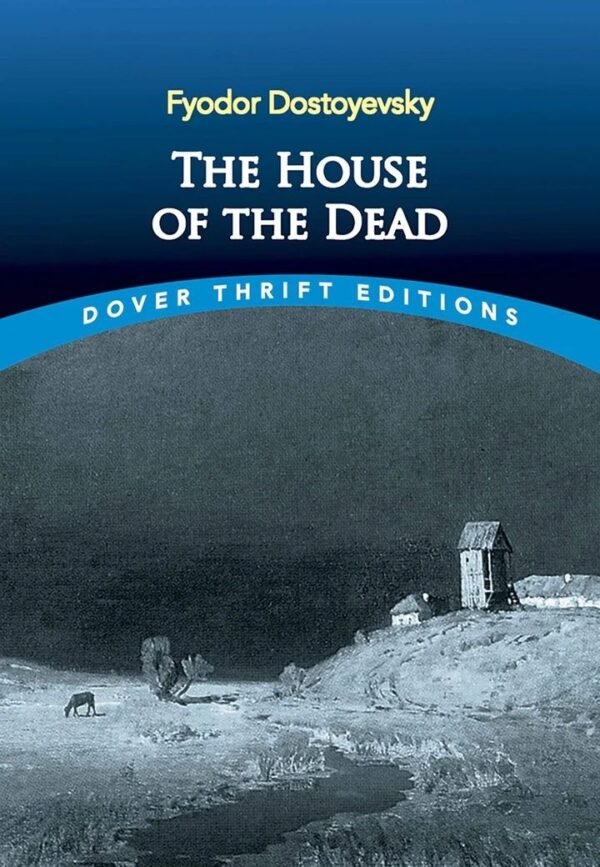 The House of the Dead book cover (and Poor Folk)