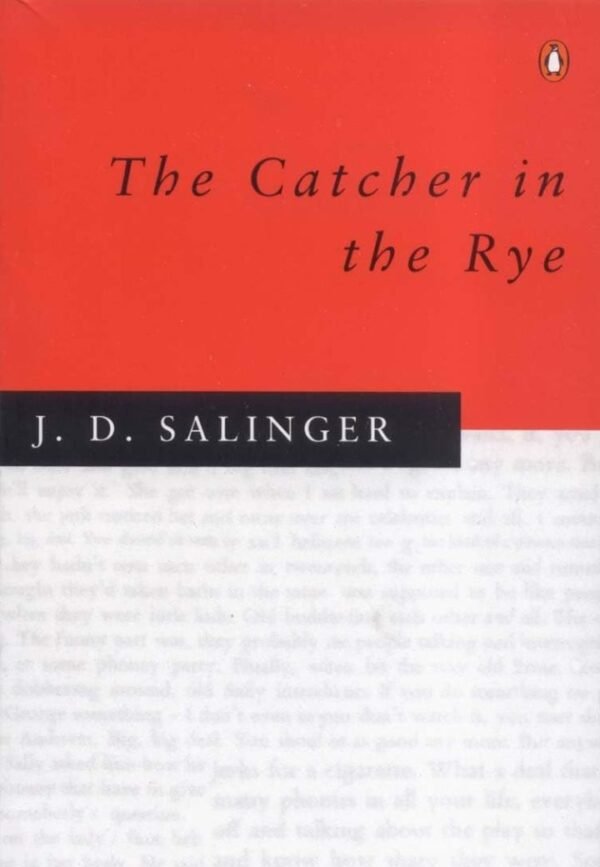 The Catcher in the Rye