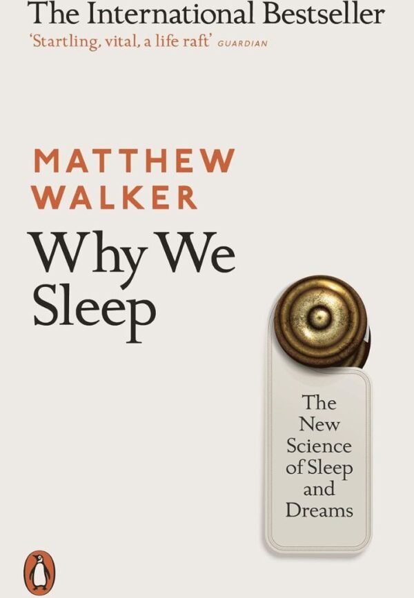 Why we Sleep