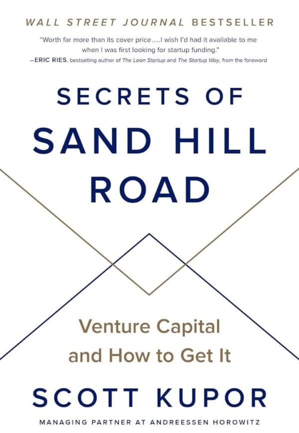 Secrets of Sand Hill Road - Venture Capital and How to Get It - Nile Kenya